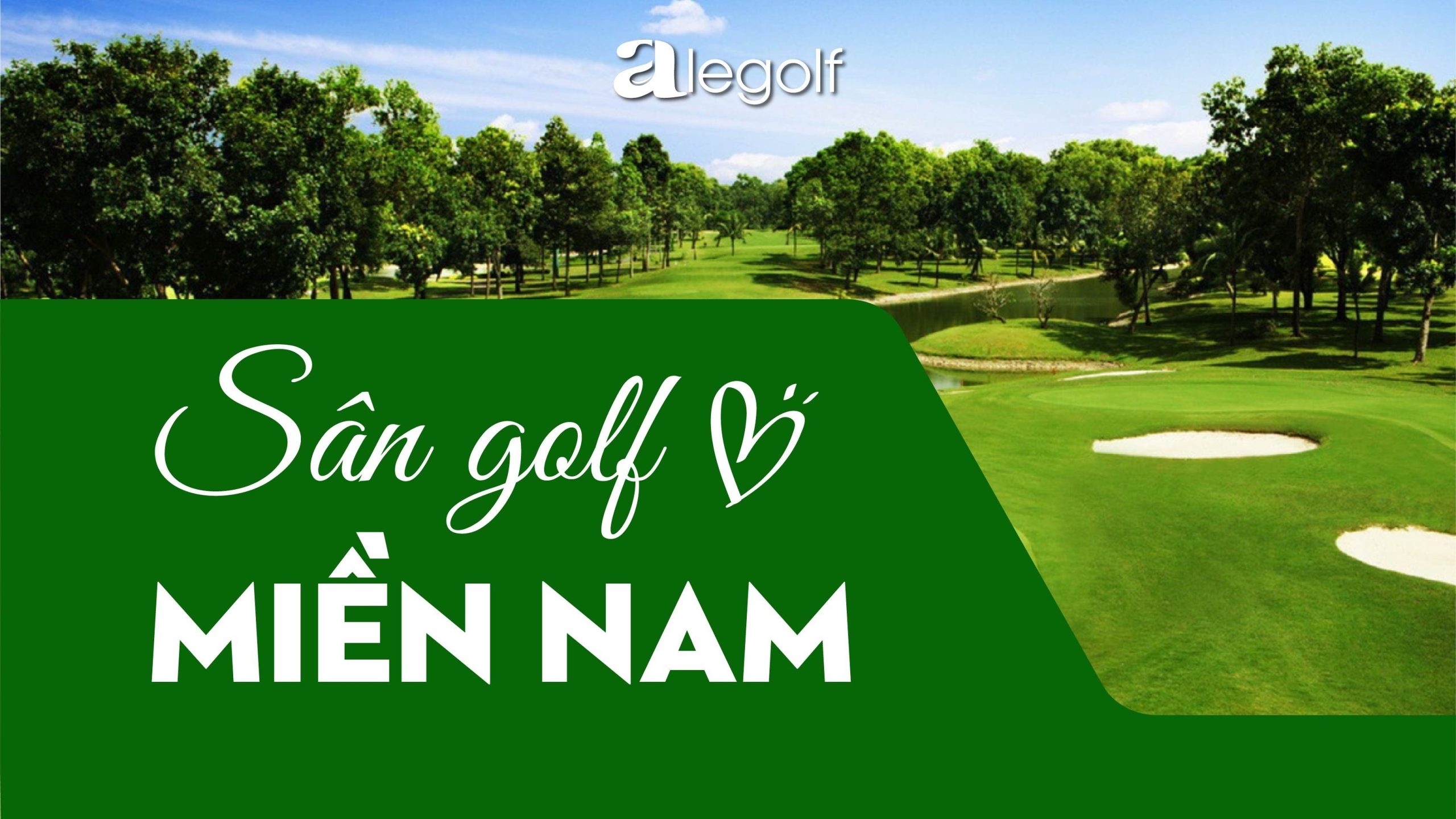 Sân golf Miền Nam