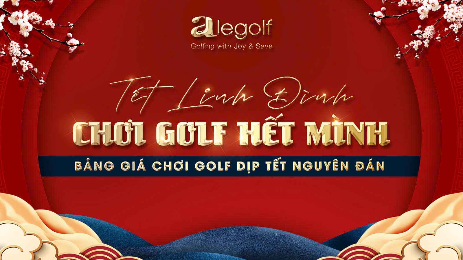 Bảng giá sân golf Việt Nam dịp Tết Nguyên Đán