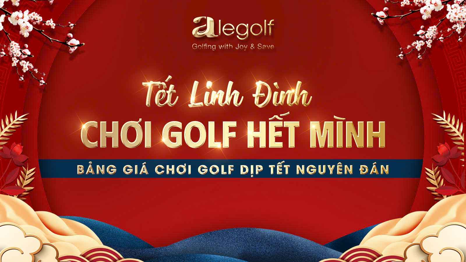 Bảng giá các sân golf Việt Nam dịp Tết Nguyên Đán